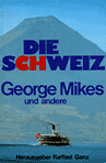 Die Schweiz